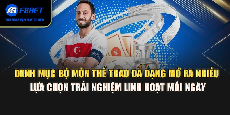 Danh mục bộ môn thể thao đa dạng mở ra nhiều lựa chọn trải nghiệm linh hoạt mỗi ngày